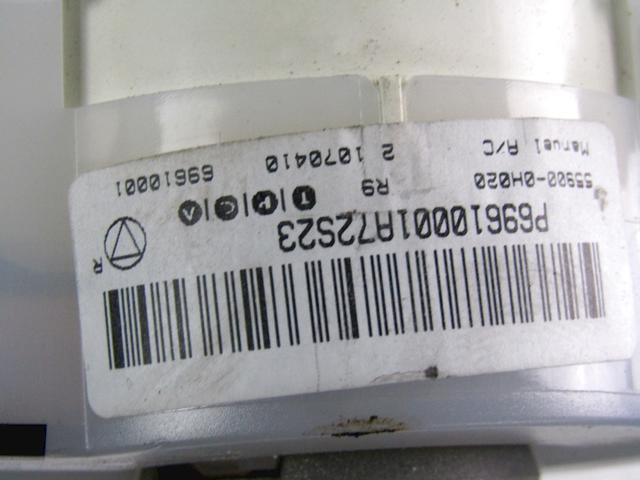 AIR CONDITIONING CONTROL OEM N. 55900-0H020 SPARE PART USED CAR PEUGEOT 107 PM PN (2005 - 2014)  DISPLACEMENT BENZINA 1 YEAR OF CONSTRUCTION 2007
