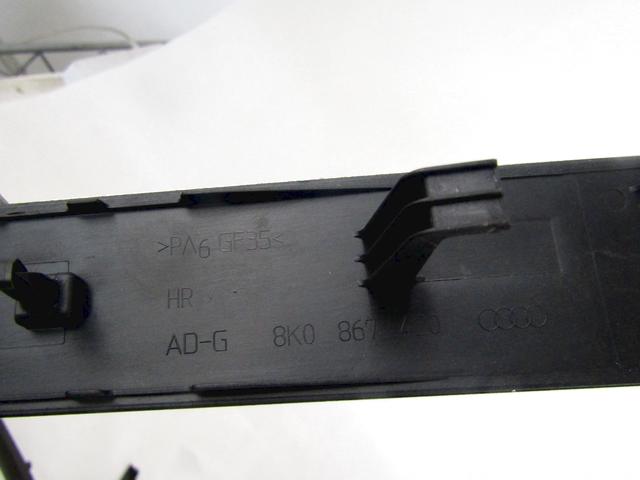 MOUNTING PARTS, DOOR TRIM PANEL OEM N. 8K0867420 SPARE PART USED CAR AUDI A4 ALLROAD B8 8KH BER/SW (2009 - 2016) DISPLACEMENT DIESEL 2 YEAR OF CONSTRUCTION 2013