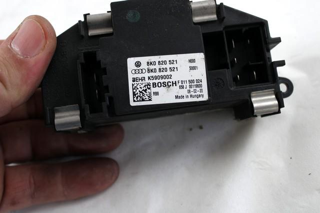 BLOWER REGULATOR OEM N. 8K0820521 SPARE PART USED CAR AUDI A5 8T COUPE/5P (2007 - 2011)  DISPLACEMENT DIESEL 2,7 YEAR OF CONSTRUCTION 2008