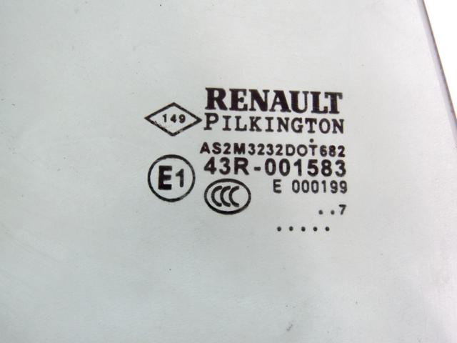 DOOR WINDOW, TINTED GLASS, REAR RIGHT OEM N. 8200120610 SPARE PART USED CAR RENAULT SCENIC/GRAND SCENIC JM0/1 MK2 (2003 - 2009)  DISPLACEMENT BENZINA/GPL 1,6 YEAR OF CONSTRUCTION 2007