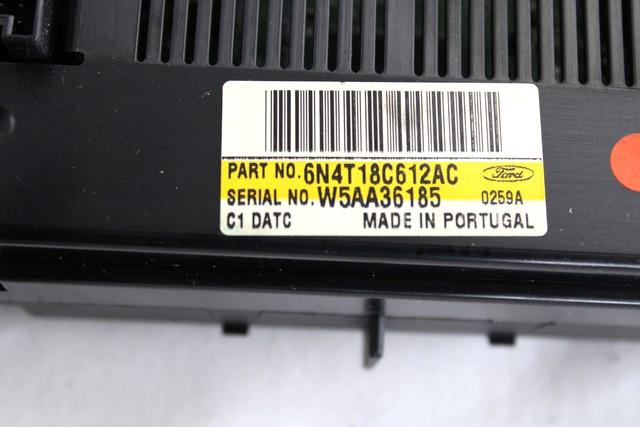 AIR CONDITIONING CONTROL UNIT / AUTOMATIC CLIMATE CONTROL OEM N. 6N4T18C612AC SPARE PART USED CAR FORD FOCUS DA HCP DP MK2 BER/SW (2005 - 2008)  DISPLACEMENT DIESEL 2 YEAR OF CONSTRUCTION 2006