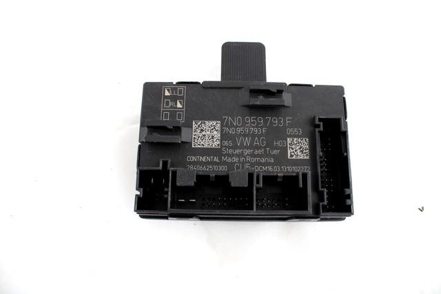 CONTROL OF THE FRONT DOOR OEM N. 7N0959793F SPARE PART USED CAR SKODA YETI 5L (7/2009 - 10/2013) DISPLACEMENT DIESEL 1,6 YEAR OF CONSTRUCTION 2013