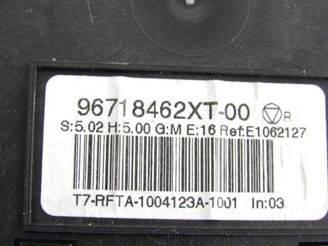 AIR CONDITIONING CONTROL UNIT / AUTOMATIC CLIMATE CONTROL OEM N. 96718462XT SPARE PART USED CAR PEUGEOT 308 4A 4B 4C 4E 4H MK1 BER/SW/CC (2007 - 2013)  DISPLACEMENT DIESEL 1,6 YEAR OF CONSTRUCTION 2010