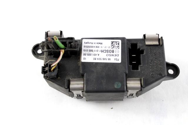 BLOWER REGULATOR OEM N. 9654652480 SPARE PART USED CAR FIAT SCUDO 270 MK2 (2007 - 2016)  DISPLACEMENT DIESEL 2 YEAR OF CONSTRUCTION 2008