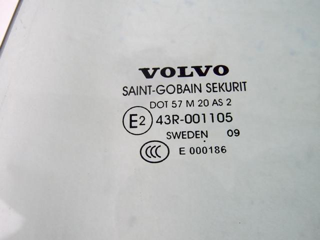 DOOR WINDOW, TINTED GLASS, REAR LEFT OEM N. 30745619 SPARE PART USED CAR VOLVO XC60 156 (2008 - 2013) DISPLACEMENT DIESEL 2,4 YEAR OF CONSTRUCTION 2010
