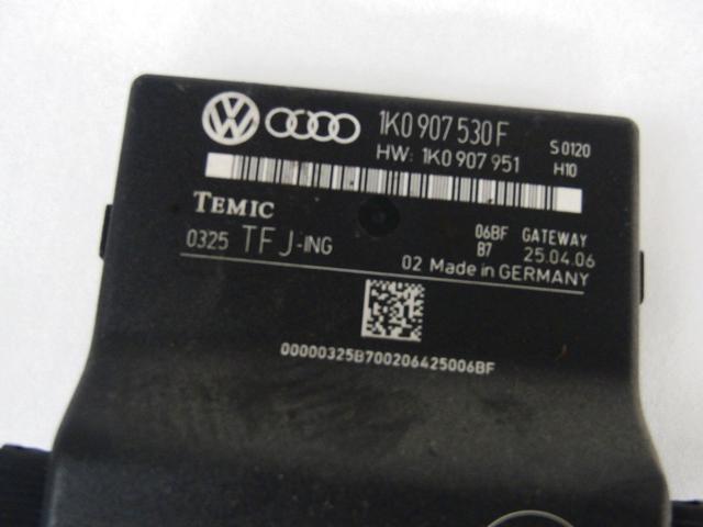 CENTRAL CONTROL UNIT / GATEWAY OEM N. 1K0907530F SPARE PART USED CAR VOLKSWAGEN GOLF PLUS 5M1 521 MK1 (2004 - 2009)  DISPLACEMENT DIESEL 1,9 YEAR OF CONSTRUCTION 2006
