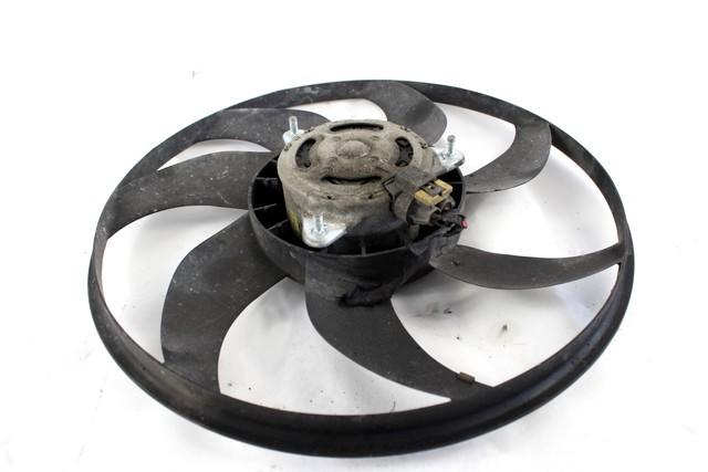 RADIATOR COOLING FAN ELECTRIC / ENGINE COOLING FAN CLUTCH . OEM N. 55702179 SPARE PART USED CAR FIAT GRANDE PUNTO 199 (2005 - 2012)  DISPLACEMENT BENZINA 1,2 YEAR OF CONSTRUCTION 2005