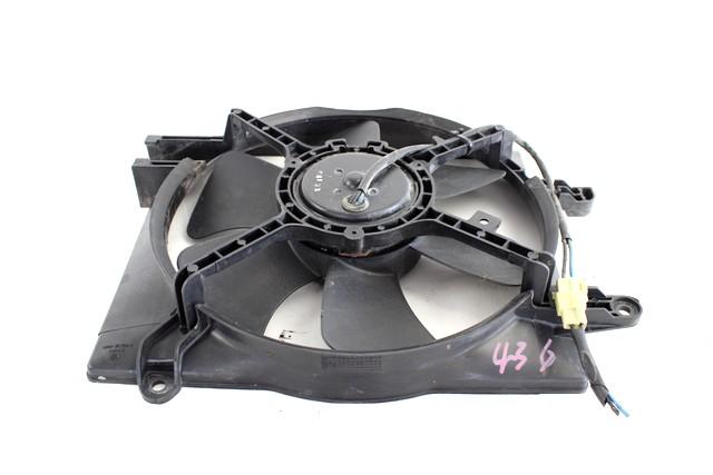 RADIATOR COOLING FAN ELECTRIC / ENGINE COOLING FAN CLUTCH . OEM N. 96611266 SPARE PART USED CAR DAEWOO MATIZ KLYA (1998 - 2004)  DISPLACEMENT BENZINA 0,8 YEAR OF CONSTRUCTION 2002