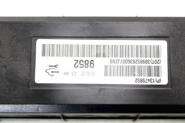 AIR CONDITIONING CONTROL UNIT / AUTOMATIC CLIMATE CONTROL OEM N. 13479852 SPARE PART USED CAR OPEL CORSA E X15 (2014 - 2019) DISPLACEMENT BENZINA/GPL 1,4 YEAR OF CONSTRUCTION 2016