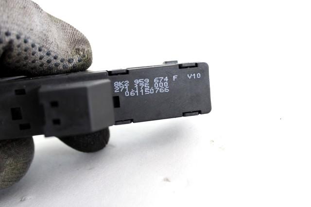 VARIOUS SWITCHES OEM N. 8K2959674F SPARE PART USED CAR AUDI A4 B8 8K2 BER/SW/CABRIO (2007 - 11/2015)  DISPLACEMENT DIESEL 2 YEAR OF CONSTRUCTION 2015