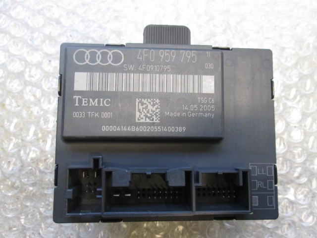 CONTROL OF THE FRONT DOOR OEM N. 4F0959795 ORIGINAL PART ESED AUDI A6 C6 4F2 4FH 4F5 BER/SW/ALLROAD (07/2004 - 10/2008) DIESEL 27  YEAR OF CONSTRUCTION 2005