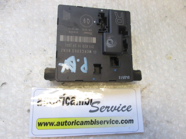 CONTROL OF THE FRONT DOOR OEM N. 2118201626 ORIGINAL PART ESED MERCEDES CLASSE E W211 BER/SW (03/2002 - 05/2006) DIESEL 32  YEAR OF CONSTRUCTION 2004