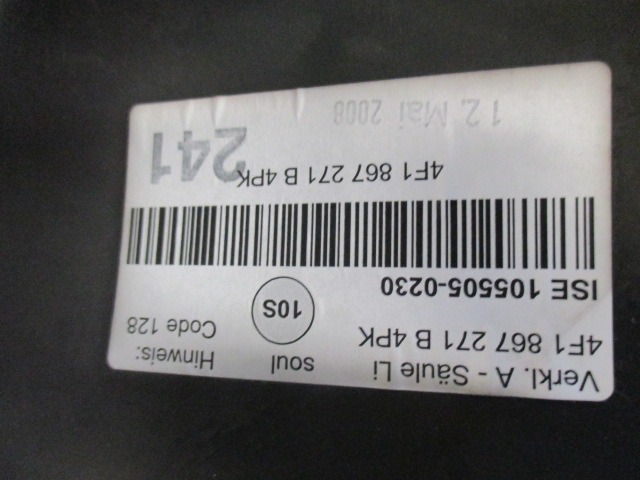 TRIM PANEL LEG ROOM OEM N. 4F1867271B4PK ORIGINAL PART ESED AUDI A6 C6 4F2 4FH 4F5 RESTYLING BER/SW/ALLROAD (10/2008 - 2011) DIESEL 30  YEAR OF CONSTRUCTION 2008