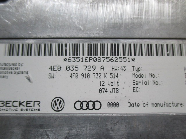 SPARE PARTS, RADIO NAVIGATION OEM N. 4E0035729A ORIGINAL PART ESED AUDI A6 C6 4F2 4FH 4F5 RESTYLING BER/SW/ALLROAD (10/2008 - 2011) DIESEL 30  YEAR OF CONSTRUCTION 2008