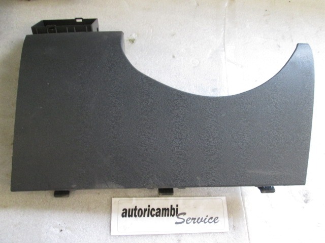 MOUNTING PARTS, INSTRUMENT PANEL, BOTTOM OEM N. 13239803 ORIGINAL PART ESED OPEL ASTRA H RESTYLING L48 L08 L35 L67 5P/3P/SW (2007 - 2009) DIESEL 17  YEAR OF CONSTRUCTION 2008