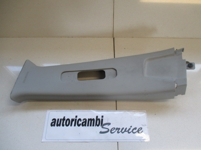 COVER, COLUMN OEM N. 71743264 ORIGINAL PART ESED FIAT SEDICI (05/2009 - 2014) BENZINA 16  YEAR OF CONSTRUCTION 2010