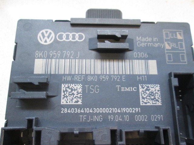CONTROL OF THE FRONT DOOR OEM N. 8K0959792E ORIGINAL PART ESED AUDI A4 B8 8K2 BER/SW/CABRIO (2007 - 11/2015) DIESEL 20  YEAR OF CONSTRUCTION 2010
